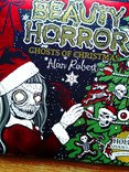 The Beauty of Horror: Ghosts of Christmas, Alan Robert